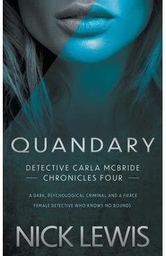 Quandary: A Detective Series - Nick Lewis