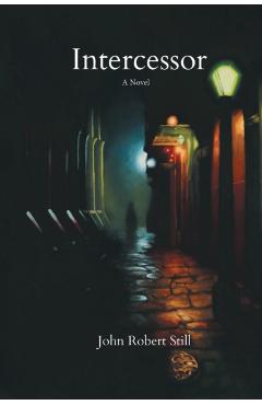Intercessor - John Robert Still