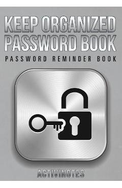 Keep Organized Password Book - Password Reminder Book - Activinotes