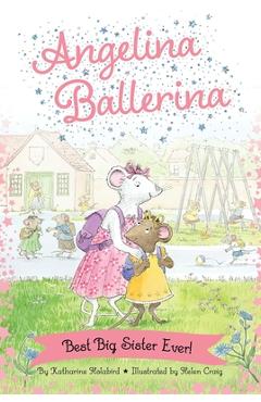 Best Big Sister Ever! - Katharine Holabird