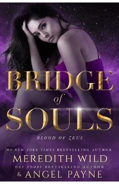 Bridge of Souls: Blood of Zeus: Book Four - Meredith Wild