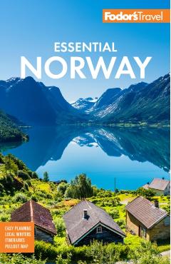 Fodor's Essential Norway - Fodor's Travel Guides