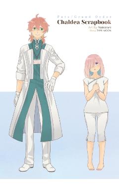 Fate/Grand Order: Chaldea Scrapbook - Type-moon