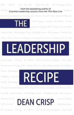 The Leadership Recipe - Dean Crisp