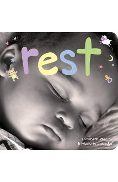 Rest: A Board Book about Bedtime - Elizabeth Verdick