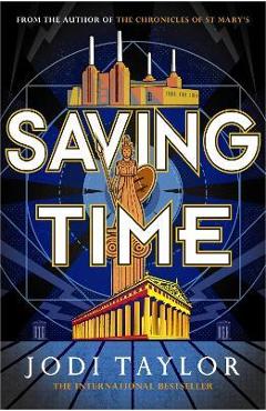 Saving time - jodi taylor