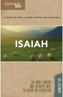 Shepherd\'s Notes: Isaiah - Paul P. Enns