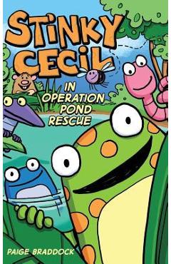Stinky Cecil in Operation Pond Rescue - Paige Braddock