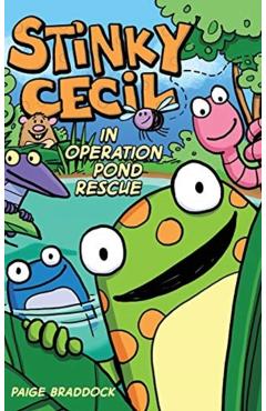Stinky Cecil in Operation Pond Rescue