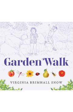 Garden Walk - Virginia Brimhall Snow