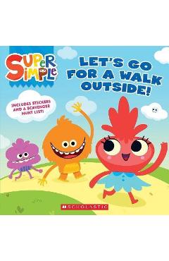 Let\'s Go for a Walk Outside (Super Simple Storybooks) - Scholastic