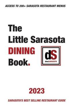 The Little Sarasota Dining Book 2023 - Dinesarasota