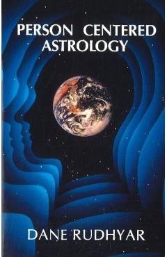 Person Centered Astrology - Dane Rudhyar - Imagine 1