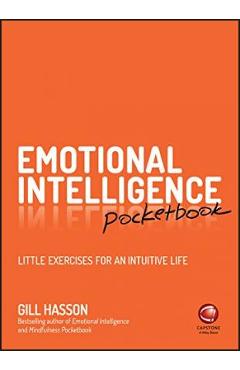 Emotional Intelligence Pocketbook - Gill Hasson