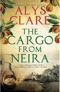 The Cargo from Neira - Alys Clare