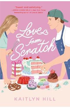 Love from Scratch - Kaitlyn Hill