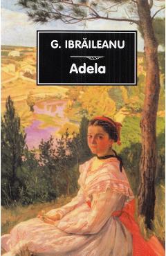 Adela Ed.2022 - Garabet Ibraileanu - TANA