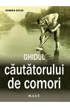 Ghidul cautatorului de comori - reinhold ostler