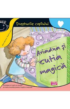 Ariadna si cutia magica - Aleix Cabrera, Rosa M. Curto