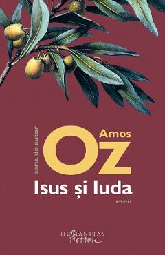 Isus si iuda - amos oz