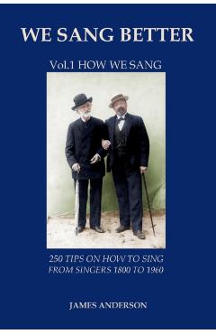 Vol.1 How we sang (first vol. of 'We Sang Better') - James Anderson