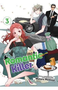 Romantic Killer, Vol. 3 - Wataru Momose