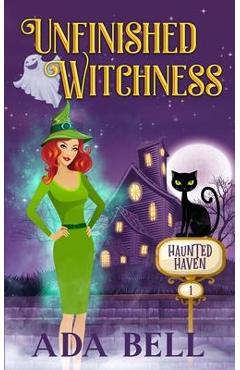 Unfinished Witchness - Ada Bell