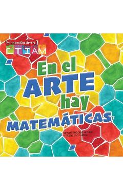 En El Arte Hay Matemáticas: There\'s Math in My Art - Nikole Bethea