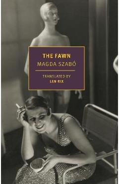 The Fawn - Magda Szabó