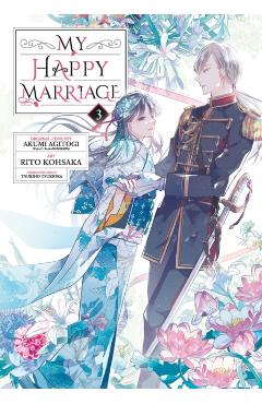My Happy Marriage 03 (Manga) - Akumi Agitogi