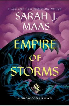 Empire of Storms - Sarah J. Maas