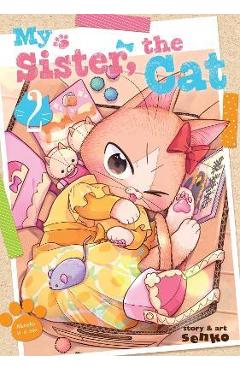My Sister, the Cat Vol. 2 - Senko