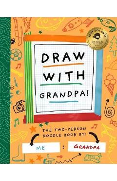 Draw with Grandpa - Stephanie Miles