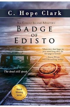 Badge of Edisto - C. Hope Clark