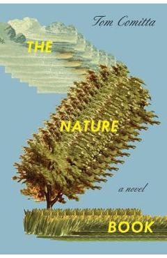 The Nature Book - Tom Comitta