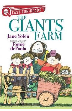 The Giants\' Farm: Giants 1 - Jane Yolen