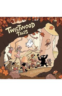 Twistwood Tales - Ac Macdonald