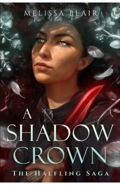 A Shadow Crown - Melissa Blair