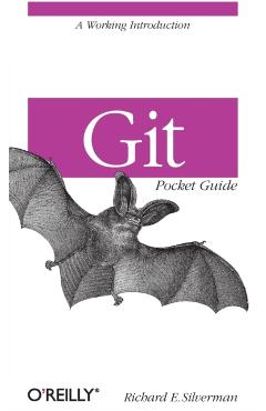 Git Pocket Guide: A Working Introduction - Richard Silverman