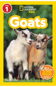 National Geographic Readers: Goats (Level 1) - Rose Davidson