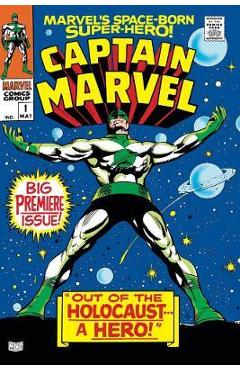 Mighty Marvel Masterworks: Captain Marvel Vol. 1: The Coming of Captain Marvel - Roy Thomas