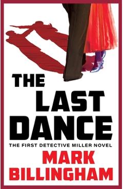 The Last Dance - Mark Billingham