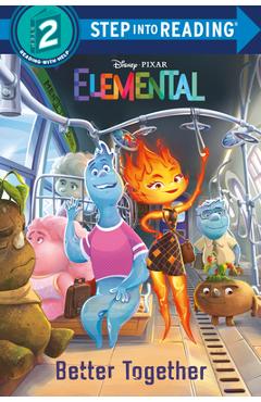 Disney/Pixar Elemental Step Into Reading, Step 2 - Kathy Mccullough