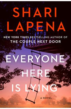 Everyone here is lying - shari lapena