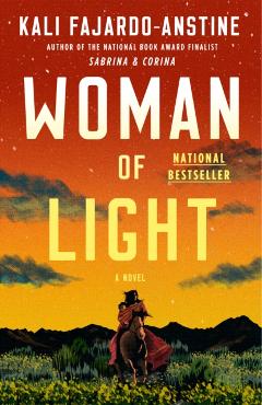 Woman of Light - Kali Fajardo-anstine