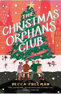 The Christmas Orphans Club - Becca Freeman