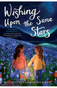 Wishing Upon the Same Stars - Jacquetta Nammar Feldman