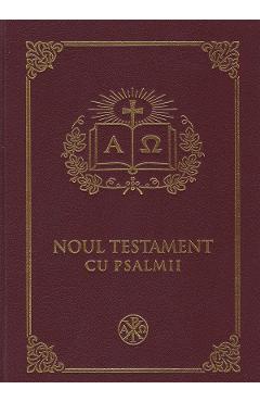 Noul Testament cu Psalmii. Format A4 (format imagine 2022