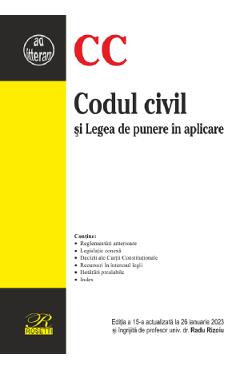 Codul civil si Legea de punere in aplicare Ed.15 Act.26 ianuarie 2023 - Radu Rizoiu