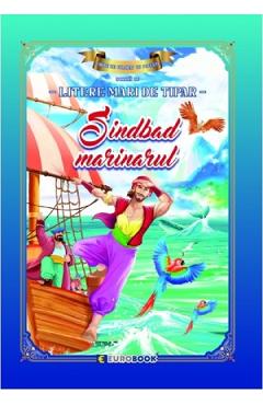 Sindbad marinarul. carte de colorat cu povesti scrisa cu litere mari de tipar